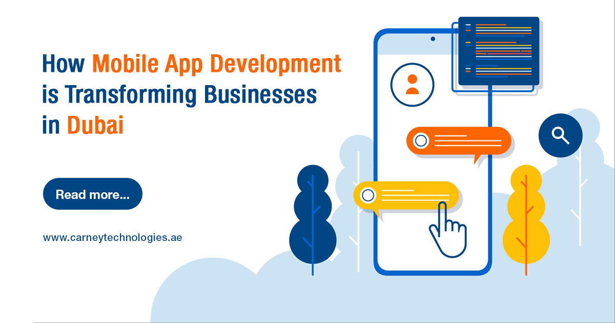 You are currently viewing How Mobile App Development is Transforming Businesses in Dubai