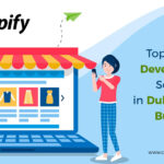 Top Shopify Development Services in Dubai for Your Business