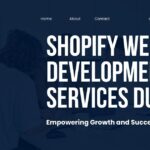 Shopify Web Development Services Dubai Build Scale and Thrive in the Digital Marketplace